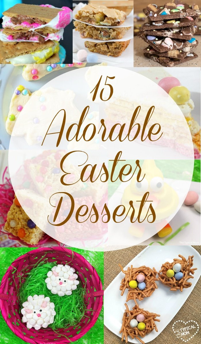 Cute Easter Desserts Recipes
 Cute Easter Desserts · The Typical Mom