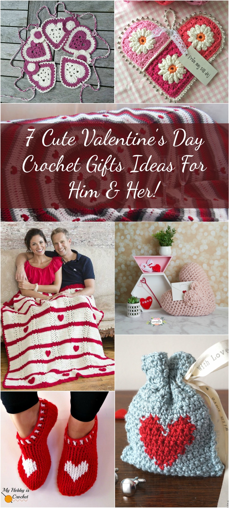 Cute Ideas For Valentines Day For Her
 7 Cute Valentine s Day Crochet Gifts Ideas For Him & Her