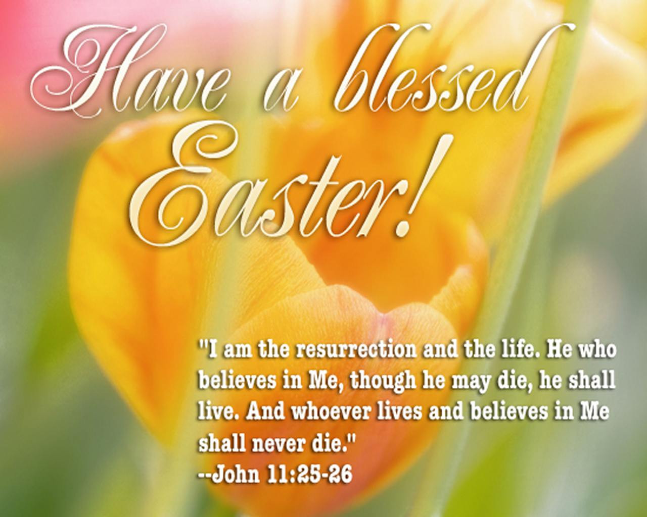 Easter Blessings Quotes
 25 Heart Touching Easter Bible Verses and Resurrection Quotes