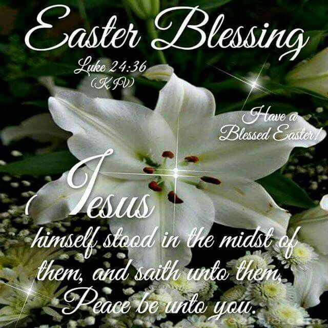 Easter Blessings Quotes
 Easter Blessing s and for