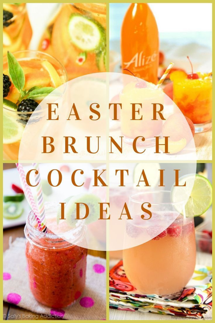 Easter Cocktail Ideas
 Easter Brunch Cocktail Ideas