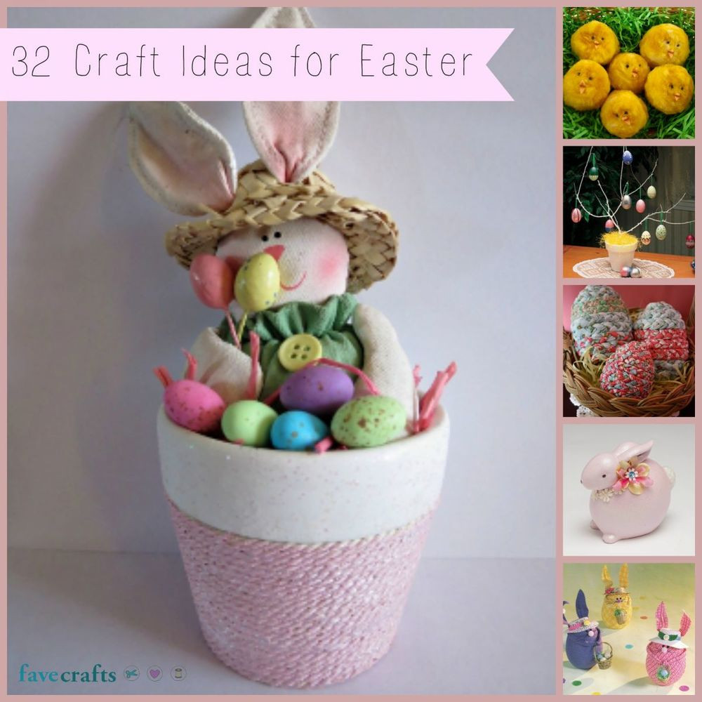 Easter Craft Projects
 32 Craft Ideas for Easter