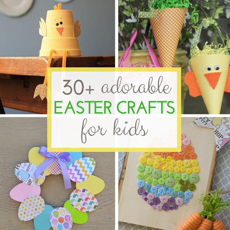 Easter Crafts 2020
 30 Adorable Easter Crafts for Kids Updated for 2020