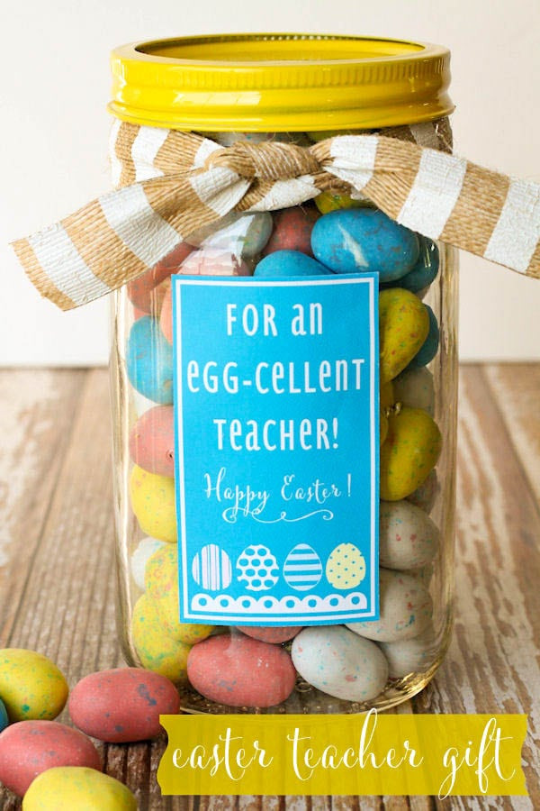 Easter Gift Ideas For Teachers
 Egg Cellent Easter Gift Idea