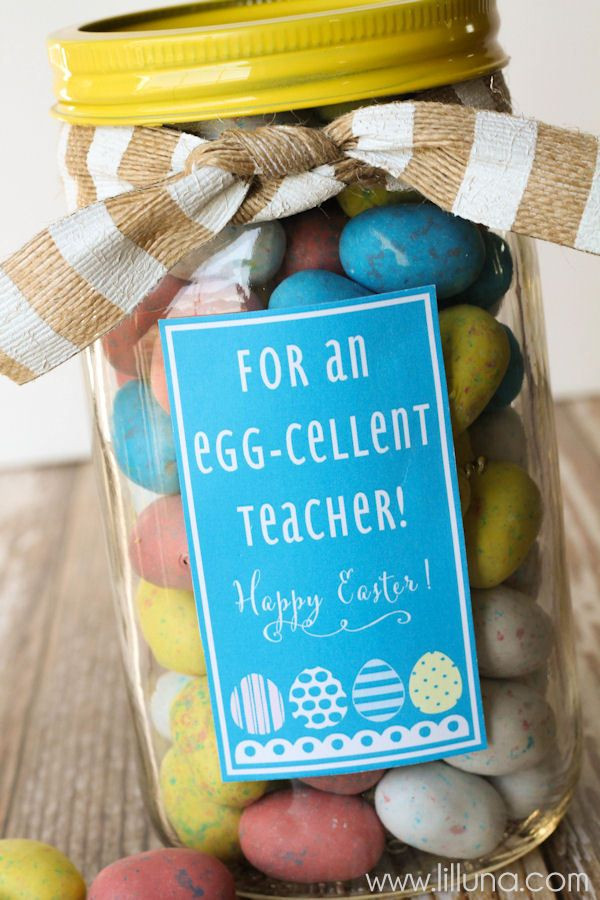 Easter Gift Ideas For Teachers
 Egg Cellent Easter Gift Idea