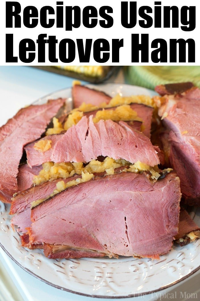 Easter Ham Leftovers Recipes
 Best Turkey or Leftover Ham Recipe · The Typical Mom