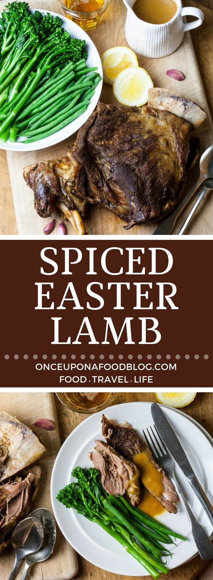 Easter Lamb Menu
 Spiced Easter Lamb