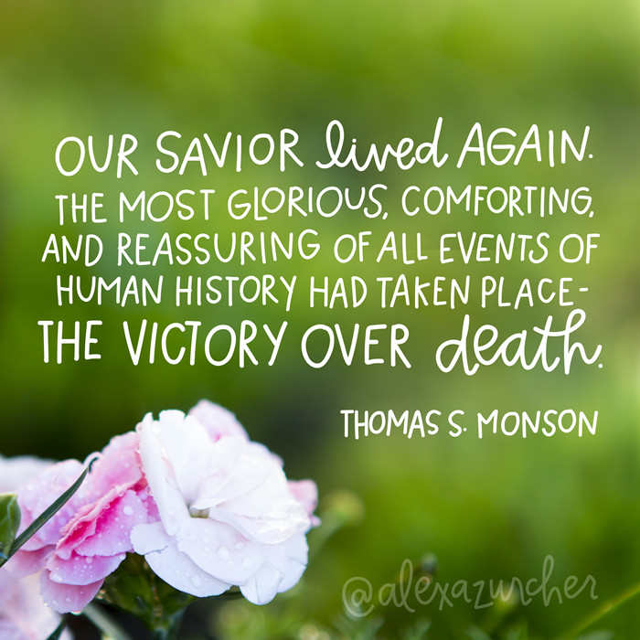 Easter Quotes Lds
 He and I lifestyle blog Happy Sunday
