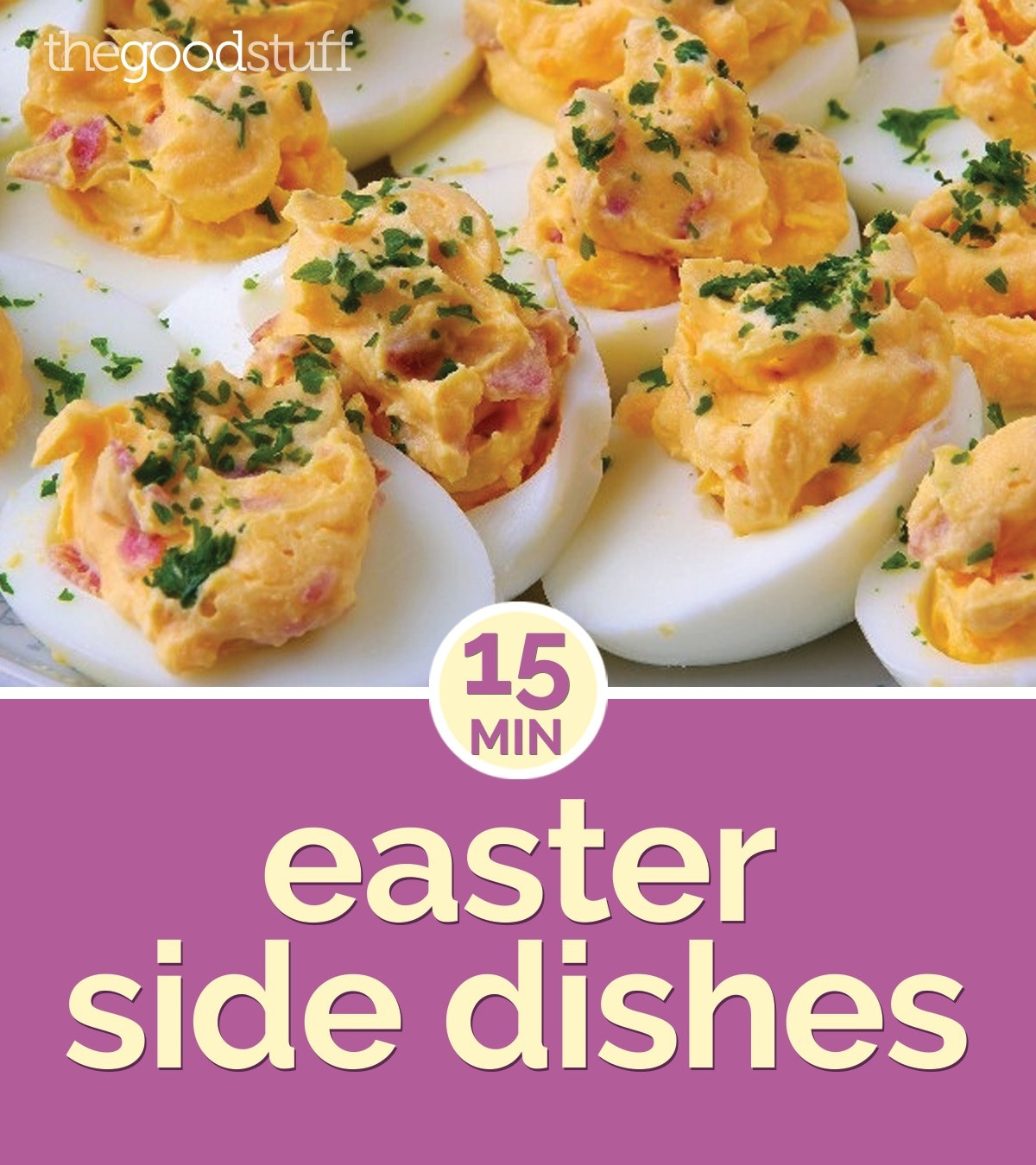 Easter Side Dishes
 15 Minute Easter Side Dishes thegoodstuff