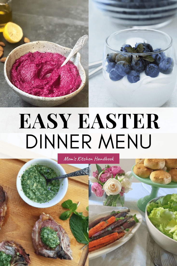 Easy Easter Dinner Menu
 easy easter dinner menu Mom s Kitchen Handbook