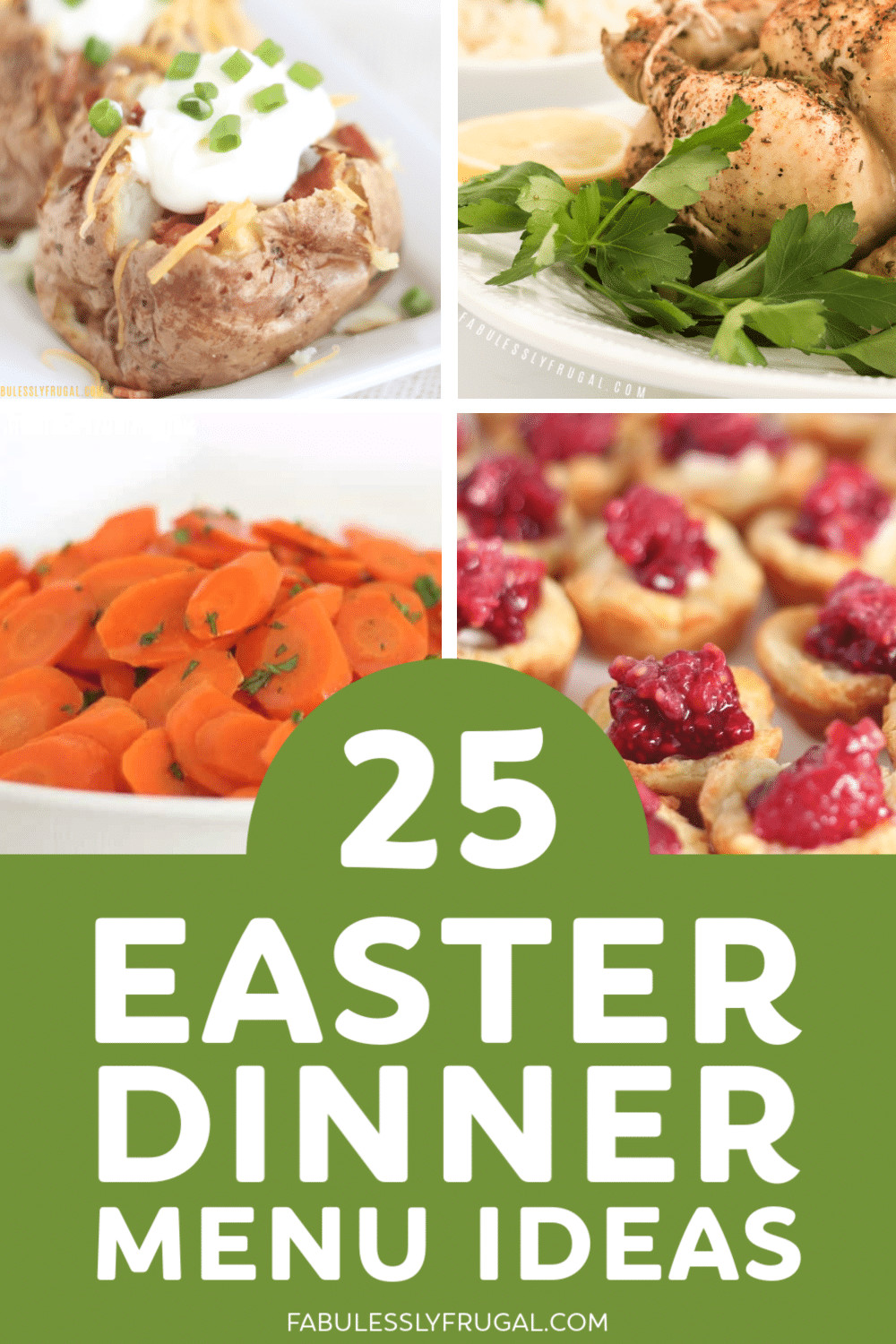 Easy Easter Dinner Menu
 25 Easter Dinner Recipes Mains Sides and Desserts