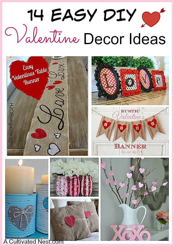 Easy To Make Valentine Gift Ideas
 14 Easy DIY Valentine s Day Decoration Ideas