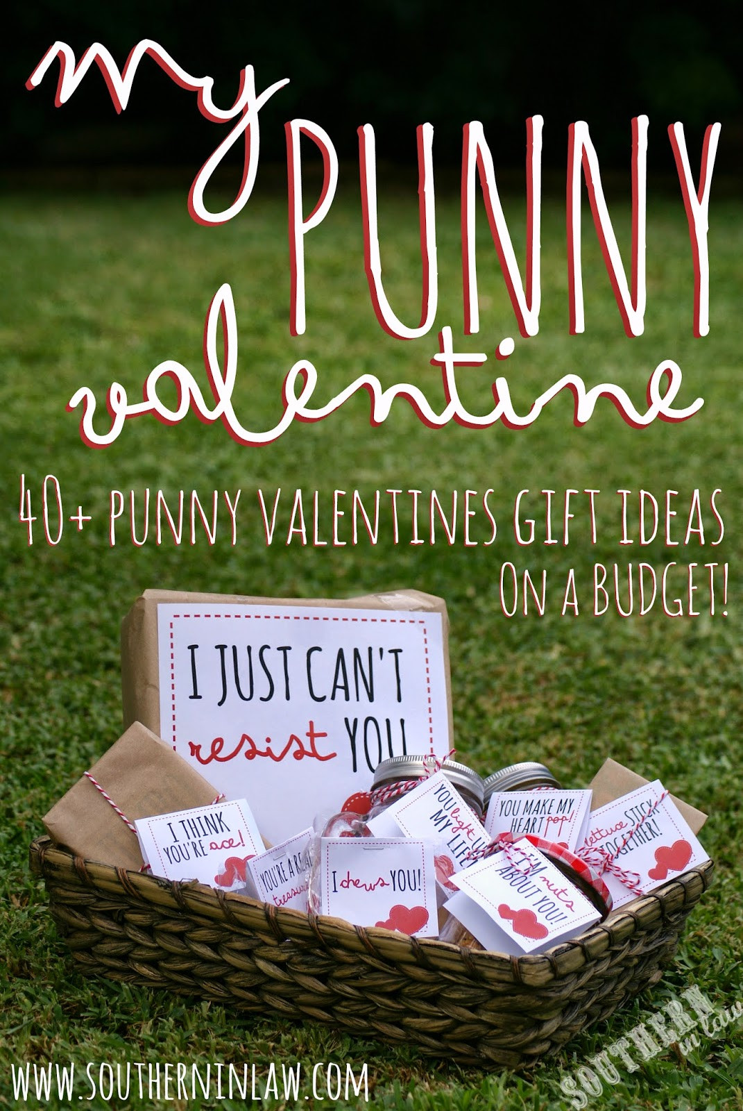 Free Valentine Gift Ideas
 Southern In Law My Punny Valentine 40 Punny Valentines