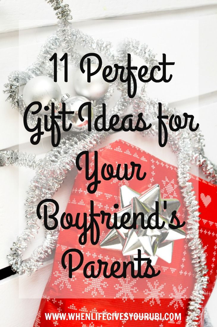 Gift Ideas for Boyfriends Parents Best Of 11 Perfect Gift Ideas for Your Boyfriend S Parents