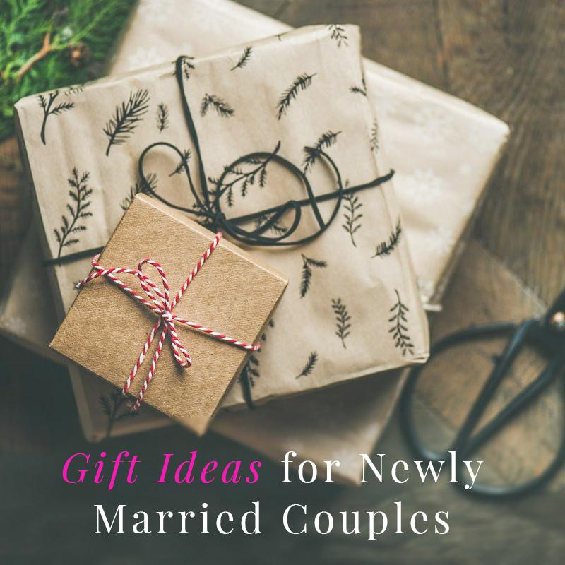 Gift Ideas For Newly Married Couple
 Top 10 Gift Ideas for Newly Married Couples