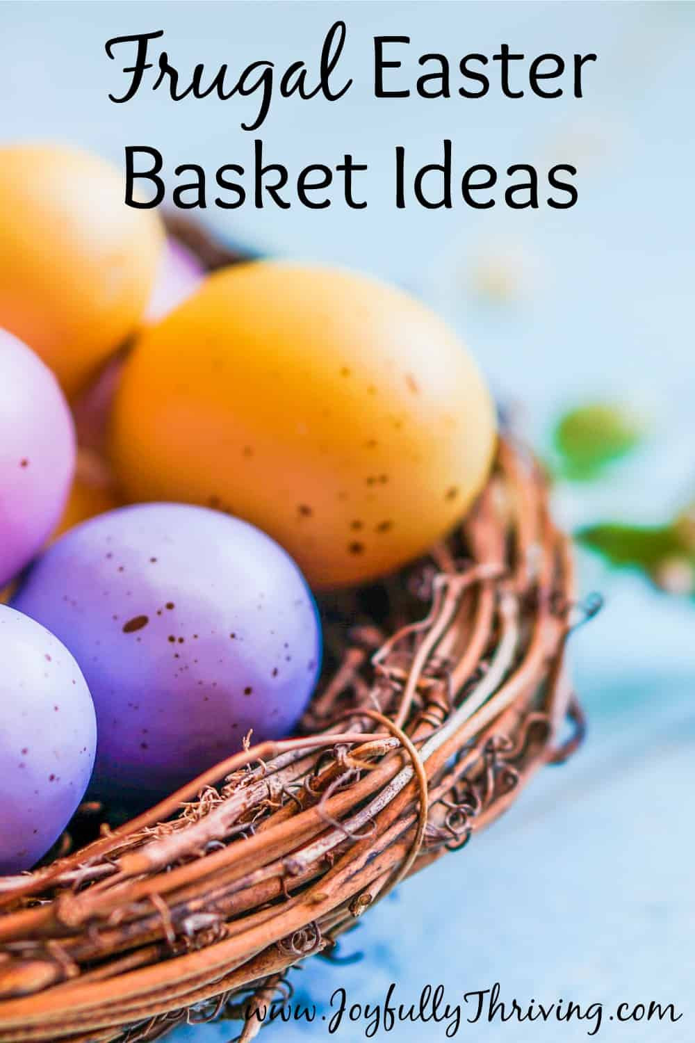 Good Easter Gifts
 Frugal Easter Basket Ideas