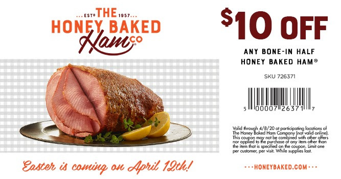 Honey Baked Ham Easter Specials
 Honey Baked Ham $10 f
