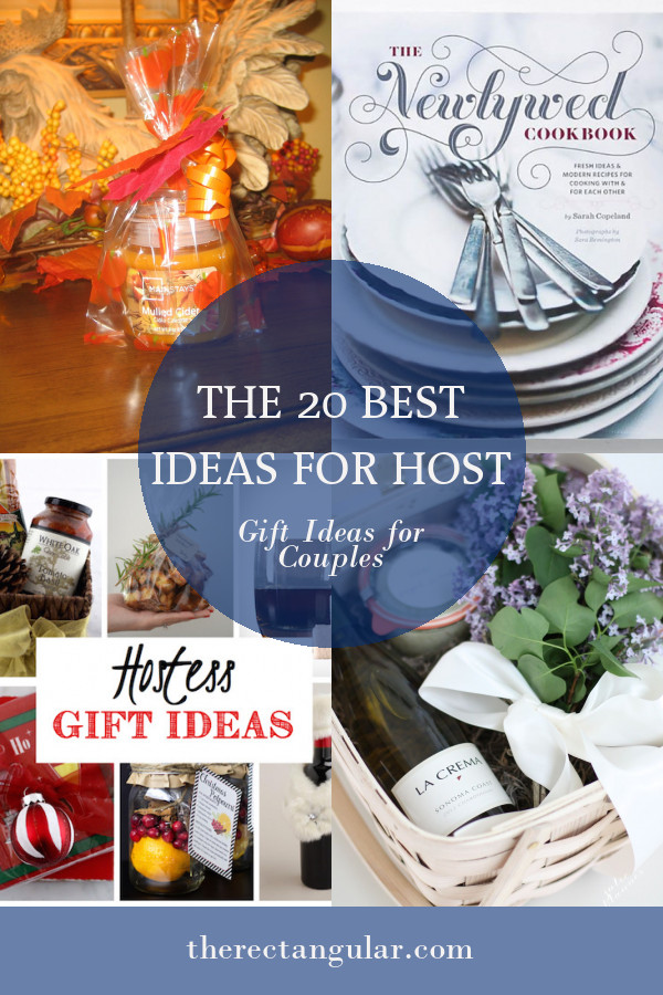 Host Gift Ideas For Couples
 The 20 Best Ideas for Host Gift Ideas for Couples Home