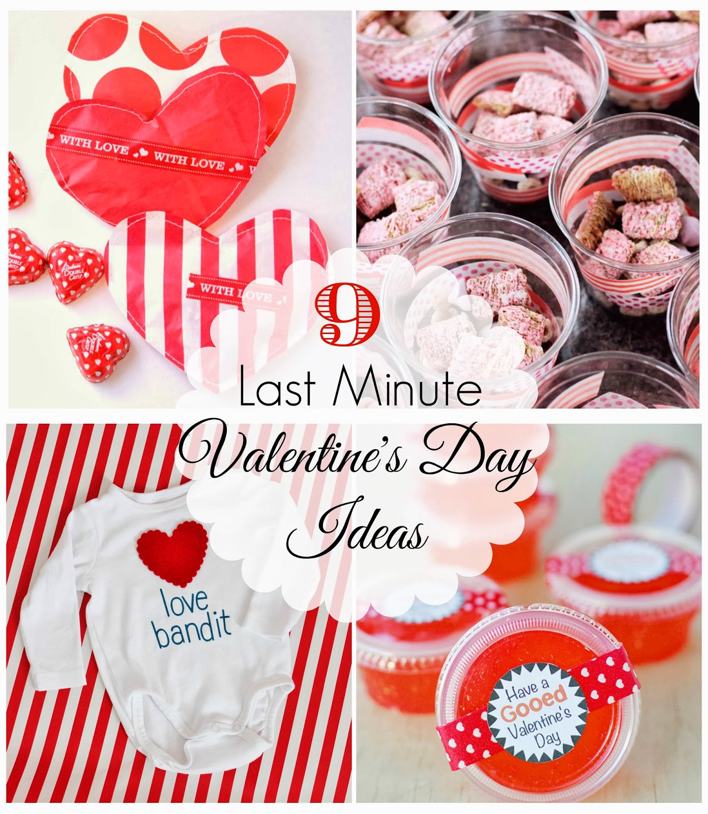 Last Minute Valentines Gift Ideas
 DIY 9 Last Minute Valentine Ideas