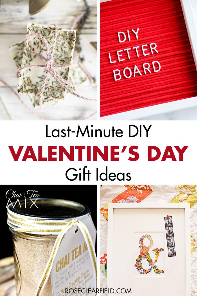 Last Minute Valentines Gift Ideas
 Last Minute DIY Valentine s Day Gift Ideas • Rose Clearfield