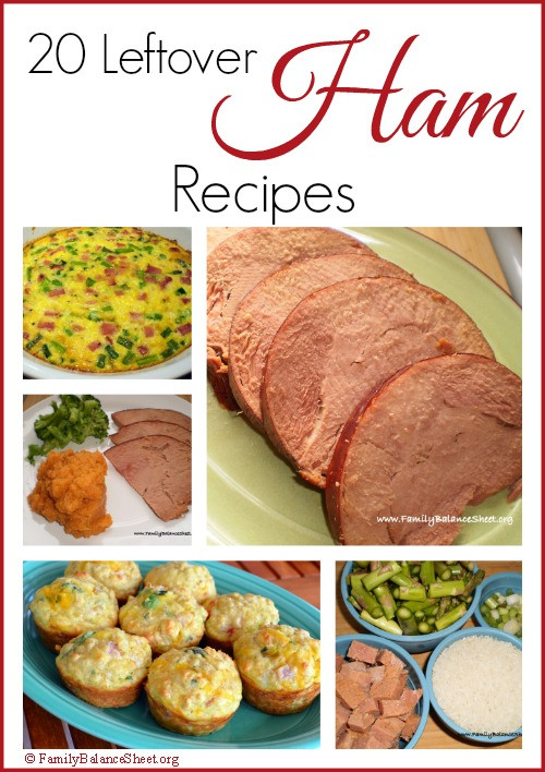 Leftover Easter Ham Recipes
 20 Leftover Ham Recipes Family Balance Sheet