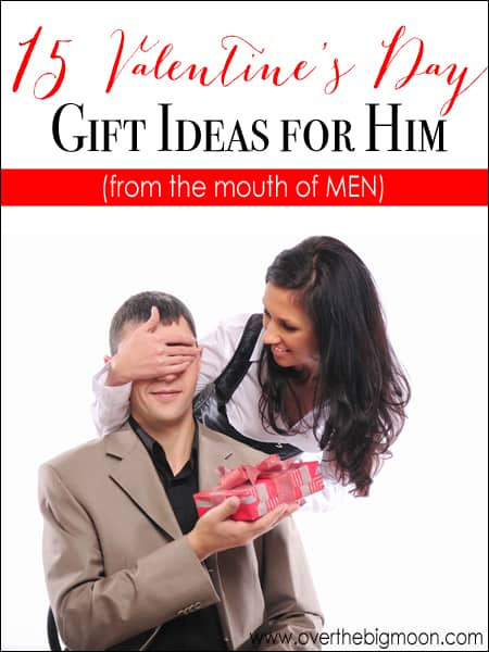 Men Valentine Gift Ideas
 15 Valentine s Day Gifts for Him from the Mouth of Men