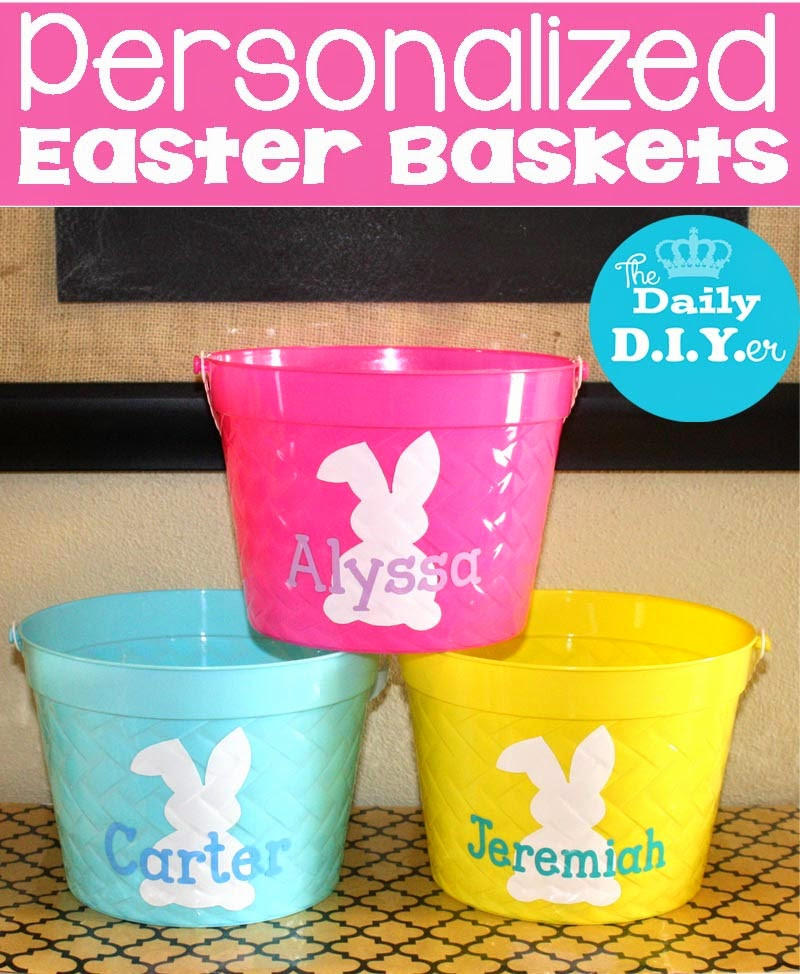 Personalized Easter Gift
 The Daily DIYer Personalized Easter Basket