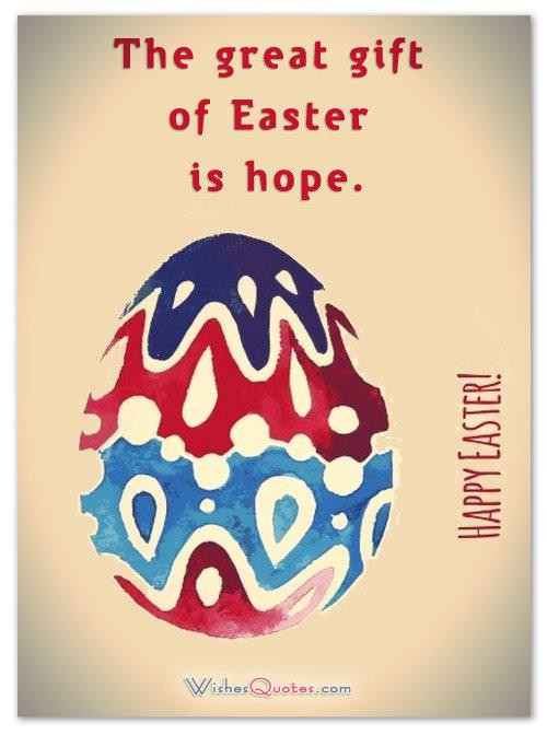 Quotes About Easter
 100 Famous Easter Quotes By WishesQuotes