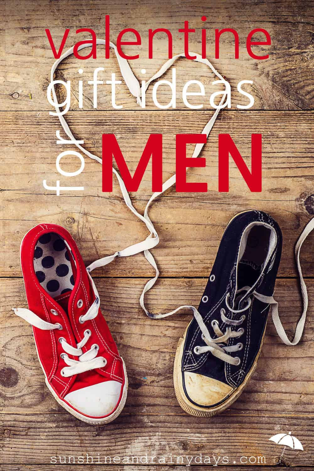 Valentine Gift Ideas Men
 Valentine Gift Ideas For Men Sunshine and Rainy Days