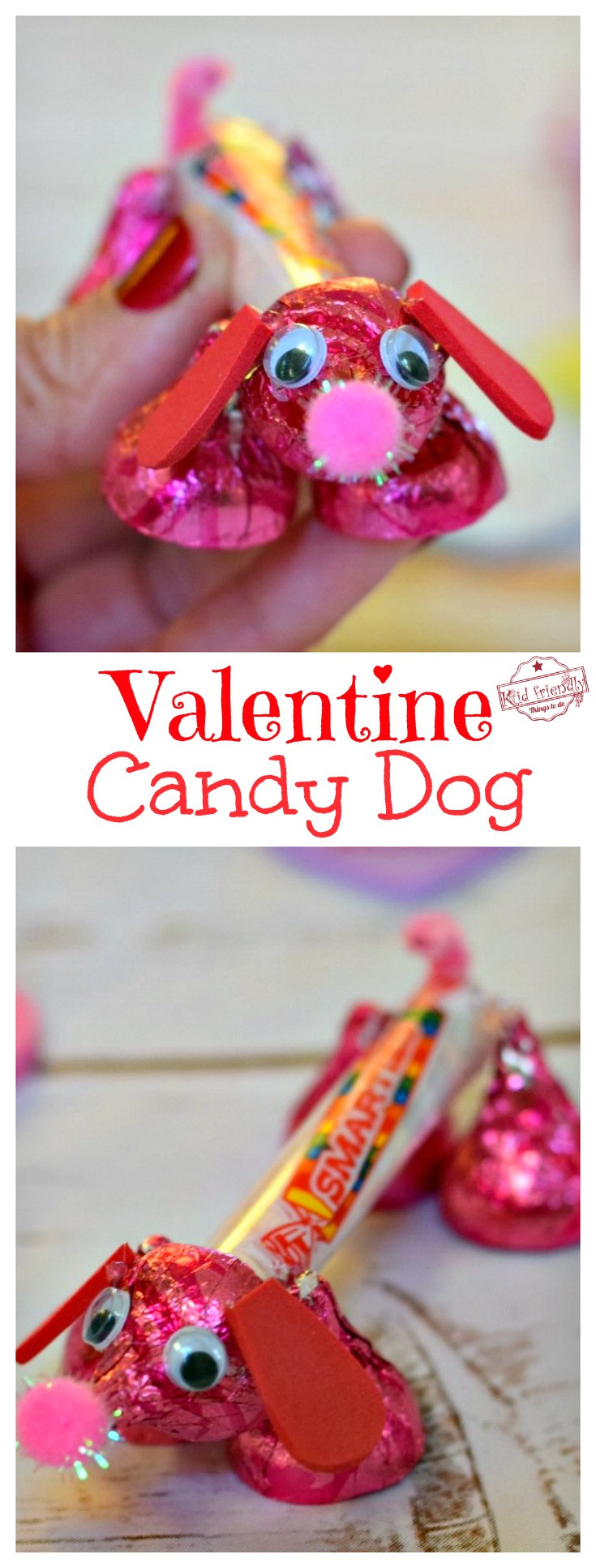 Valentines Day Candy Crafts
 Make A Valentine s Candy Dog for a Fun Kid s Craft and Treat