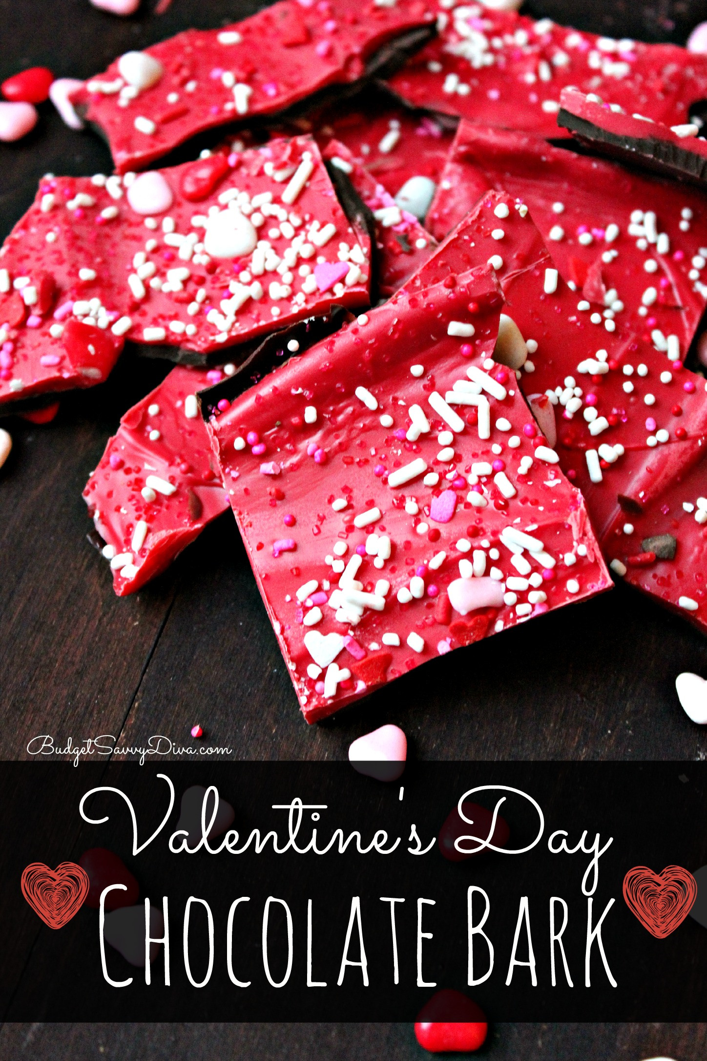 Valentines Day Candy Recipe
 Valentine s Day Chocolate Bark Recipe Bud Savvy Diva