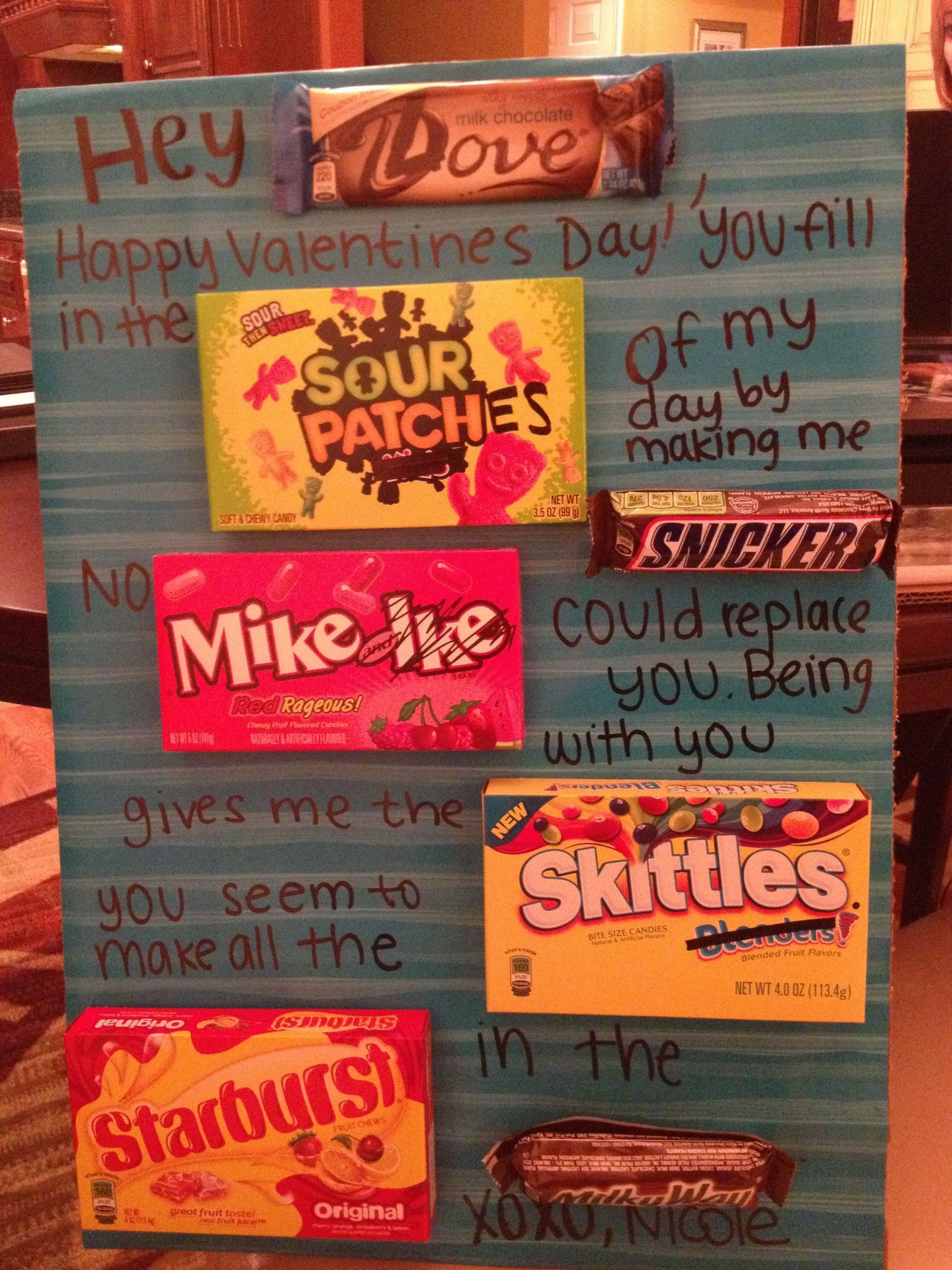 Valentines Day Candy Sayings
 Valentines I did for my boyfriend this year Candy sayings