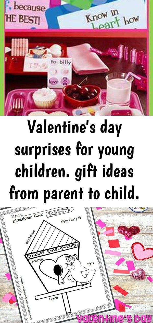 Valentines Day Gift Ideas For Parents
 Valentine s day surprises for young children t ideas