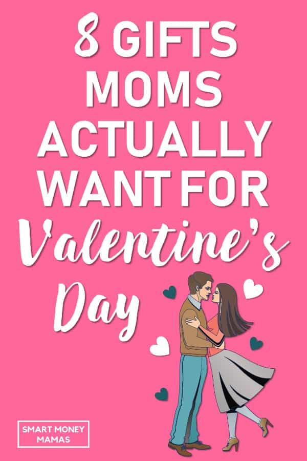 Valentines Day Gifts For Mom
 What Mom Really Wants for Valentine s Day Smart Money Mamas
