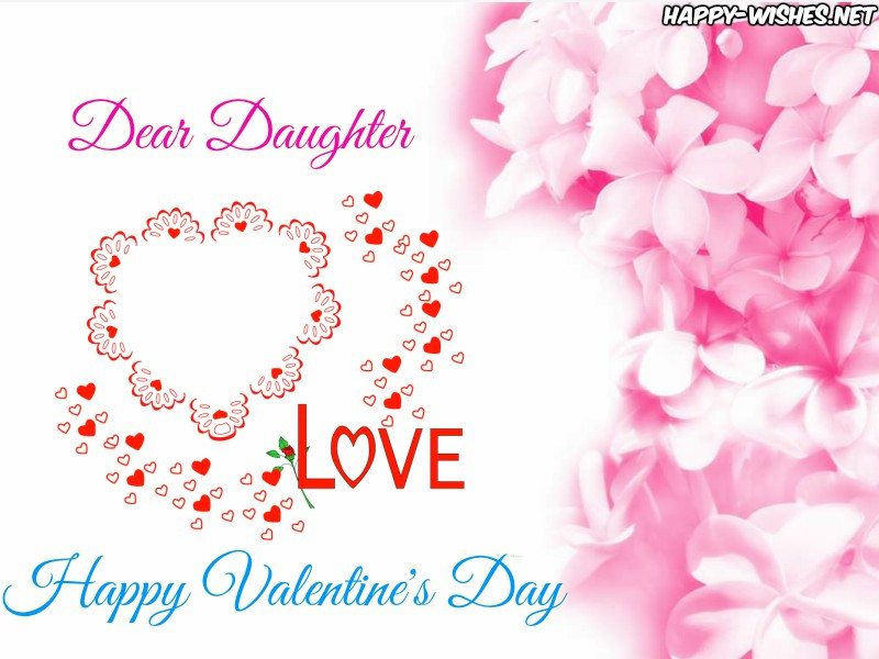 Valentines Day Quotes For My Daughter
 Happy Valentine s Day Wishes For Daughter