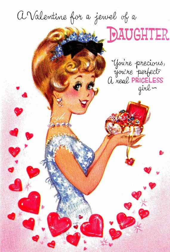 Valentines Day Quotes For My Daughter
 1000 images about DAUGHTER VALENTINES on Pinterest