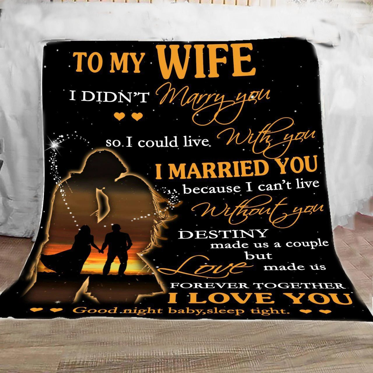 Valentines Gift Ideas For My Wife
 To my wife you are my destiny sleep tight blanket for wife