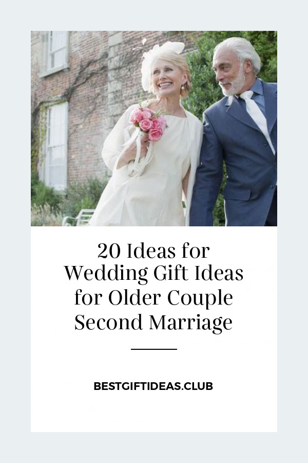 Wedding Gift Ideas For Older Couple
 20 Ideas for Wedding Gift Ideas for Older Couple Second