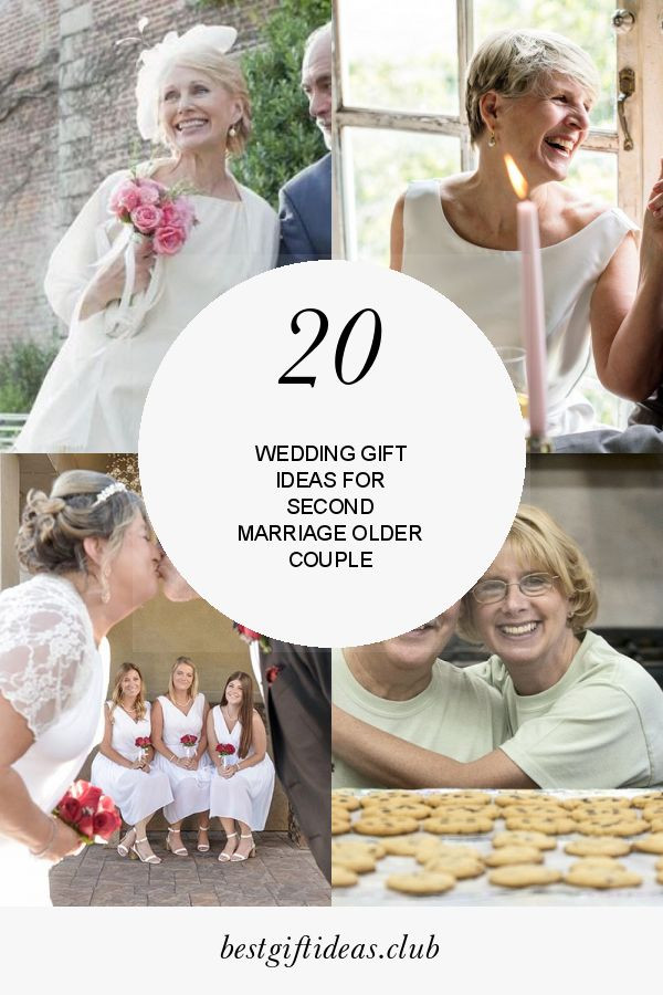 Wedding Gift Ideas For Older Couple
 20 Best Ideas Wedding Gift Ideas for Second Marriage Older